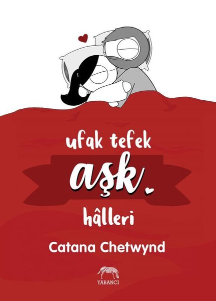 Ufak Tefek Aşk Hâlleri – Catana Chetwynd